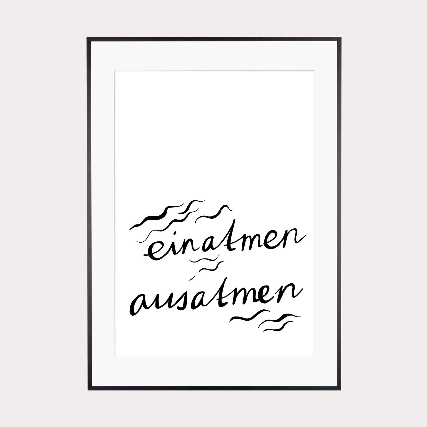 Art Print | Einatmen ausatmen