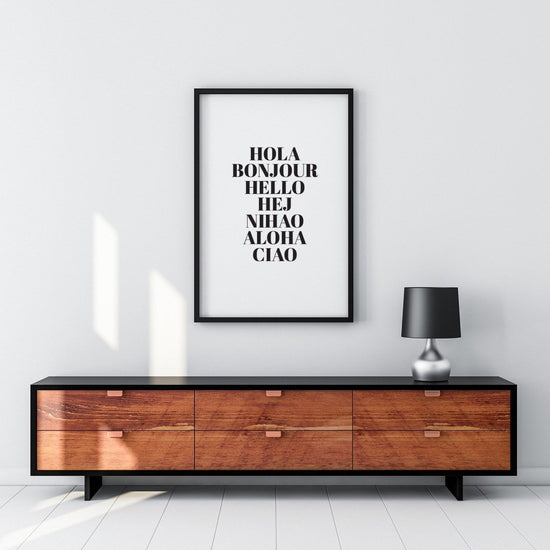 Art Print | Hola Bonjour Hello Hej Nihao Aloha Ciao