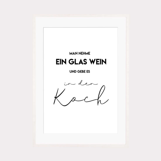 Art Print | Man nehme ein Glas Wein