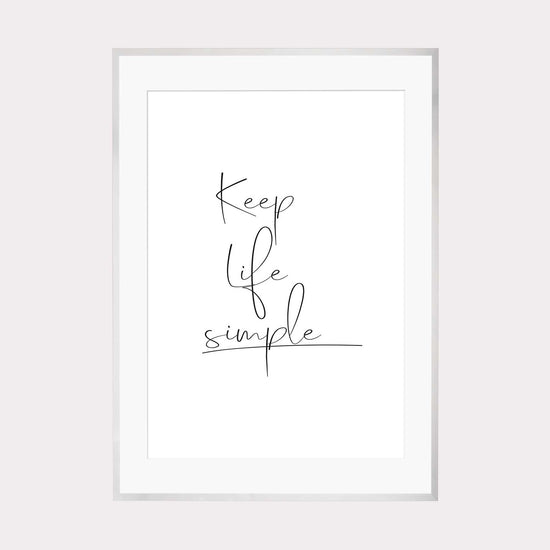 Laden Sie das Bild in den Galerie-Viewer, Art Print |  Keep life simple

