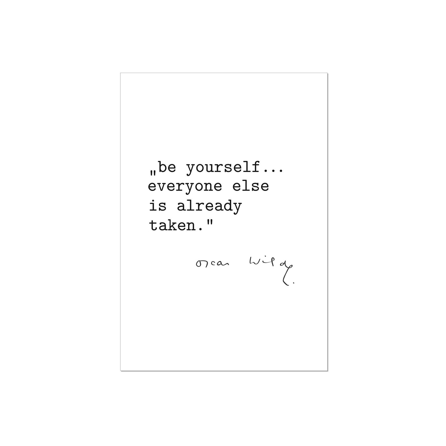 Art Print |  Be yourself - Zitat Oscar Wilde