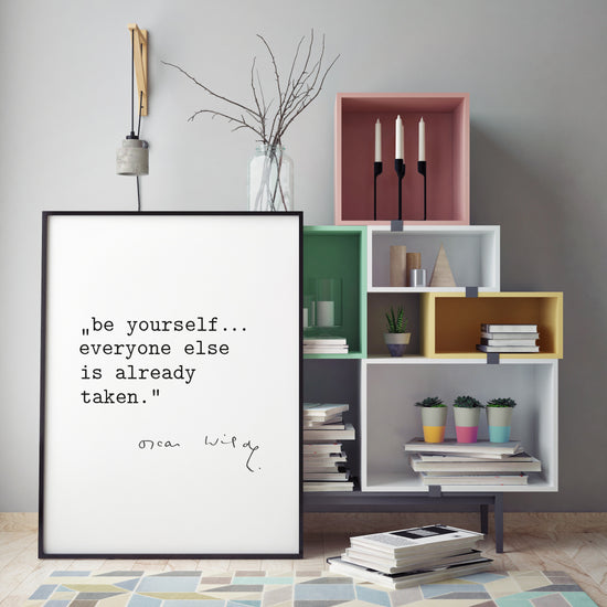 Art Print |  Be yourself - Zitat Oscar Wilde