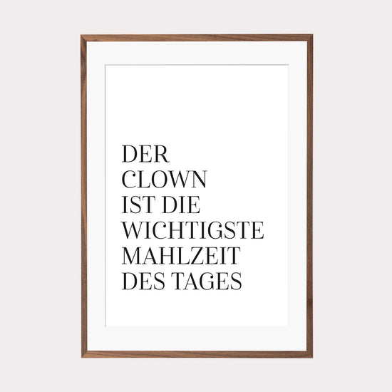 Art Print | Der Clown ist die wichtigste Mahlzeit des Tages