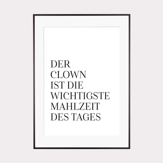 Art Print | Der Clown ist die wichtigste Mahlzeit des Tages