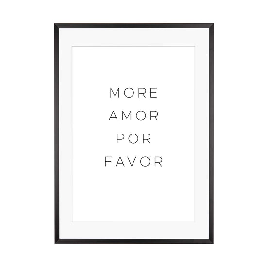 Art Print | more amor por favor