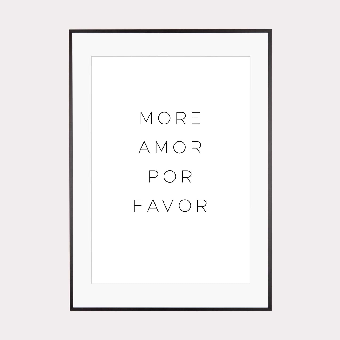 Art Print | more amor por favor