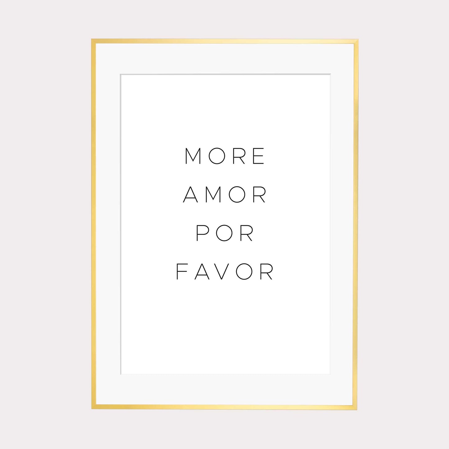 Art Print | more amor por favor