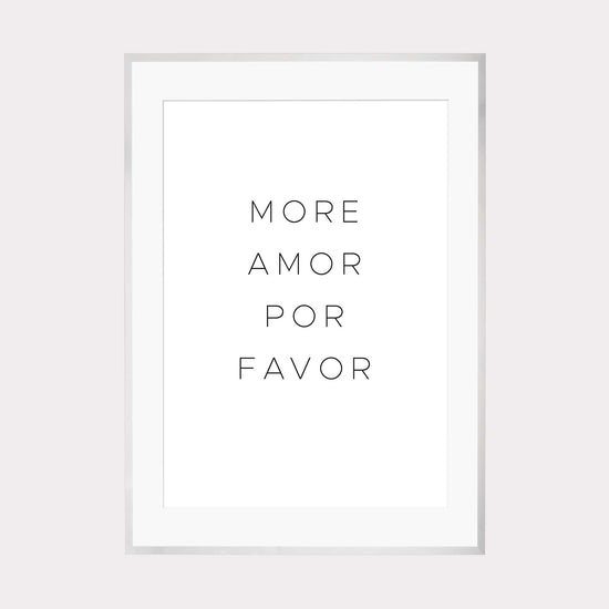 Art Print | more amor por favor