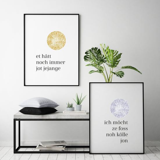 Art Print | Et hätt noch immer jot jejange- Kölsch