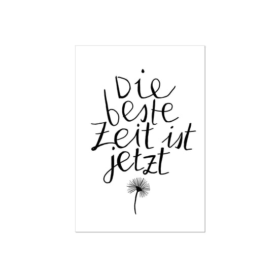 Art Print | Die beste Zeit ist jetzt