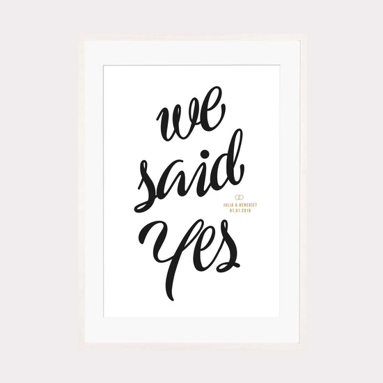 Print personalisierbar | We said yes  - Hochzeitsgeschenk