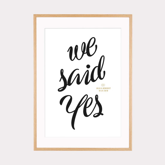 Print personalisierbar | We said yes  - Hochzeitsgeschenk