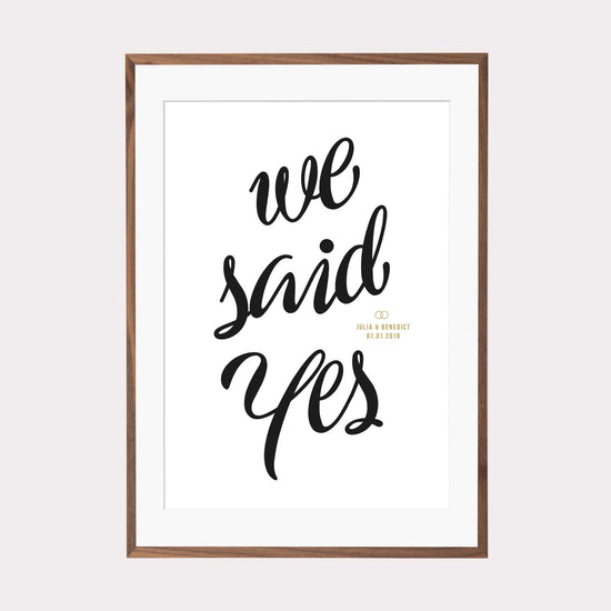 Print personalisierbar | We said yes  - Hochzeitsgeschenk