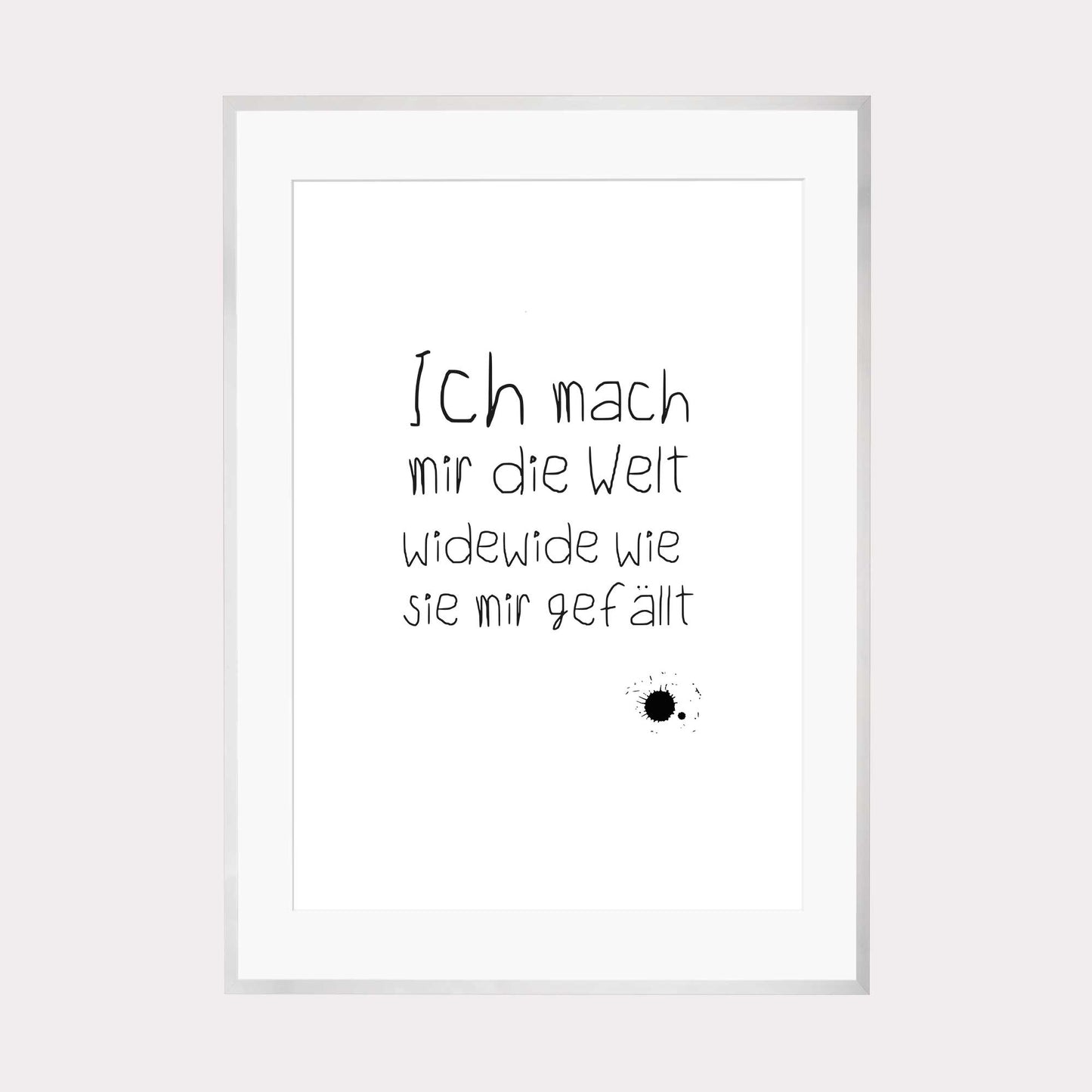 Art Print | Ich mach mir die Welt widewide wie sie mir gefällt