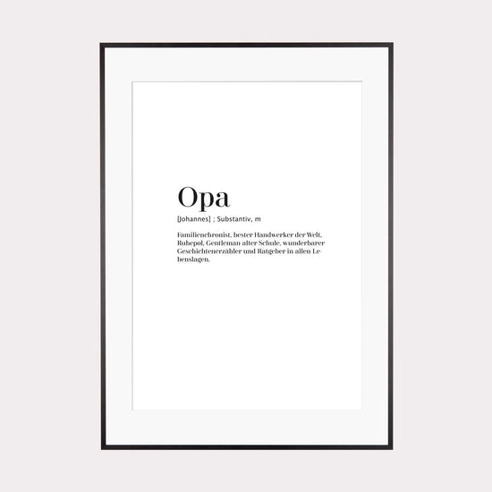 Laden Sie das Bild in den Galerie-Viewer, Print personalisierbar | Opa - Worterklärung Definition á la Duden

