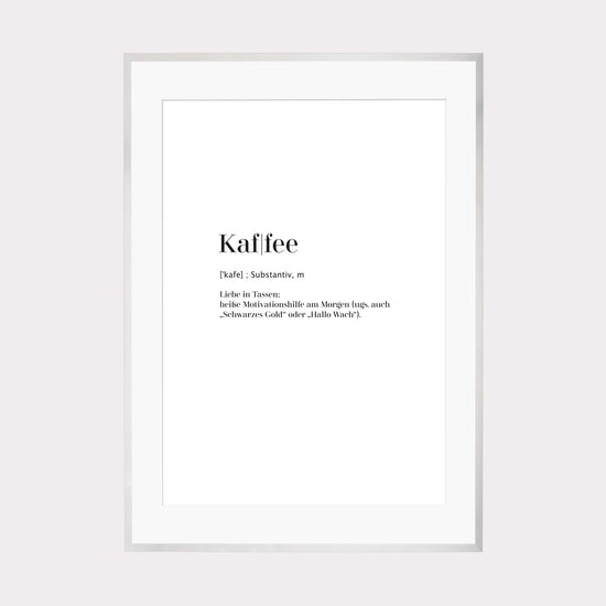 Art Print | Kaffee - Worterklärung Definition à la Duden