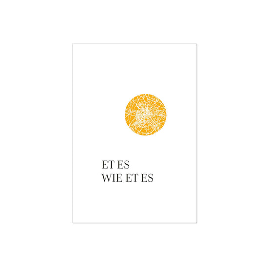 Art Print | Et es wie et es - Kölsch