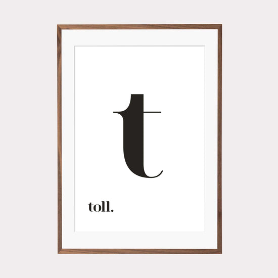 Print personalisierbar| "t wie toll" - Buchstabe mit Bedeutung