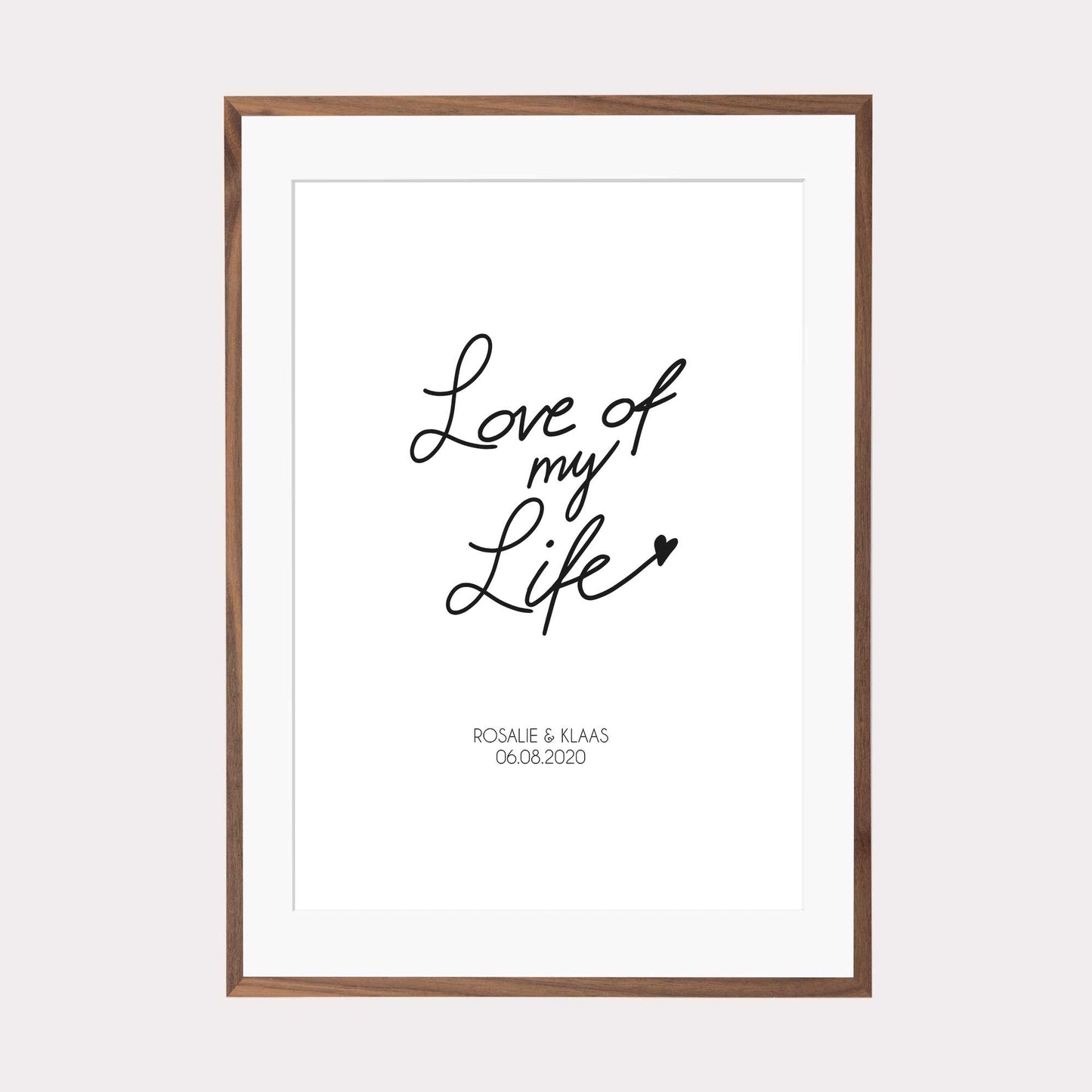 Print personalisierbar | Love of my Life