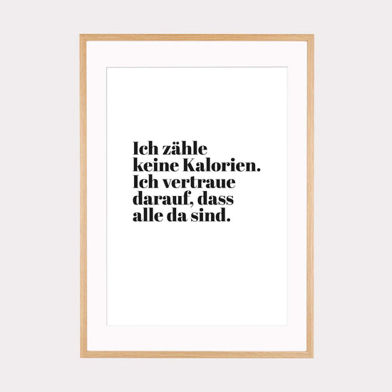 Art Print | Ich zähle keine Kalorien