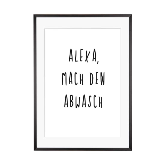 Art Print | Alexa mach den Abwasch