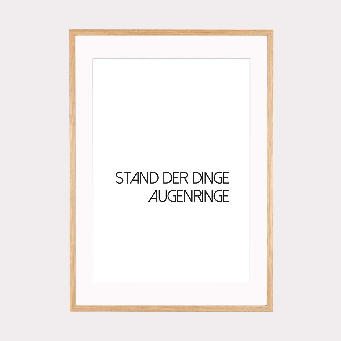 Art Print |  Stand der Dinge Augenringe