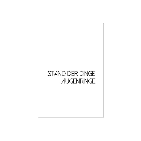 Art Print |  Stand der Dinge Augenringe