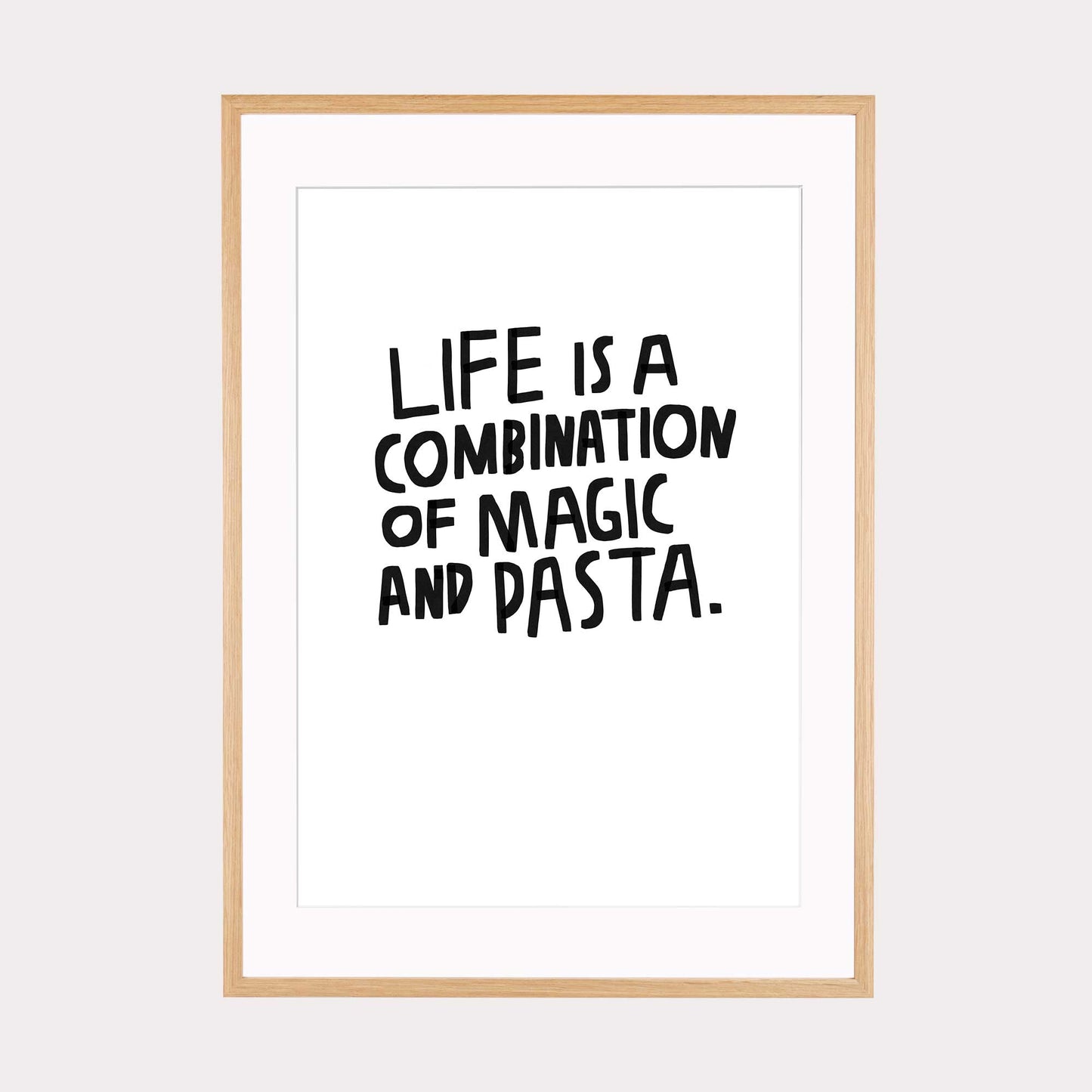 Illustration | Life is a combination of magic and Pasta