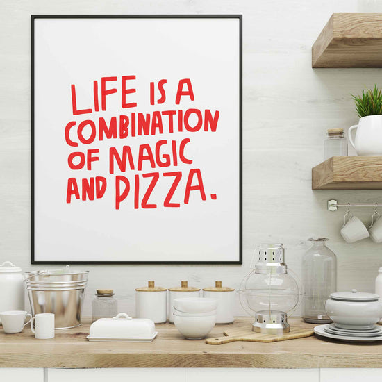 Illustration | Life is a combination of Magic and Pizza
