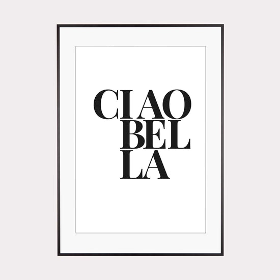 Laden Sie das Bild in den Galerie-Viewer, Art Print | Ciao Bella
