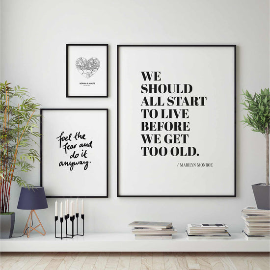 Art Print |  we should all start to live... - Zitat Marilyn Monroe