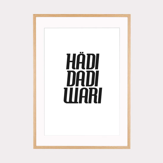 Art Print |  Hädi Dadi Wari