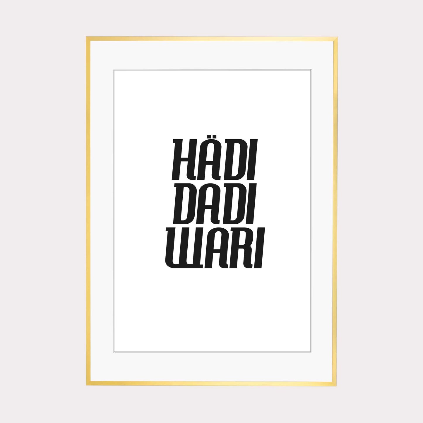 Art Print |  Hädi Dadi Wari