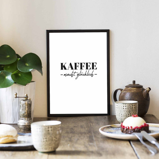  Art Print | Kaffee macht glücklich